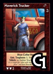 Maverick Trucker, Blue-Collar Hero