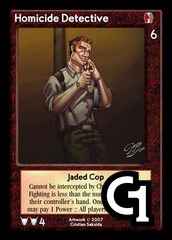 Homicide Detective, Jaded Cop