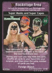 Super Masks and Super Capes