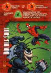 Tactic: Doubleshot-Fighting 6F 4F  6S E  Venom & Spider-Man