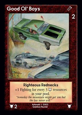 Good Ol Boys, Righteous Rednecks