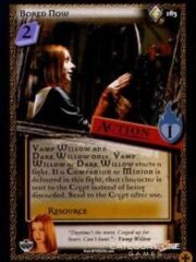 Bored Now (Foil)