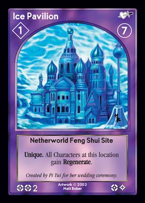 Ice Pavilion, Netherworld Feng Shui Site