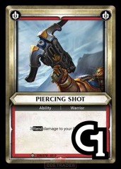 Piercing Shot - Foil