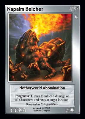 Napalm Belcher, Netherworld Abomination