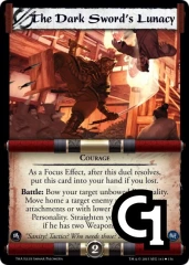 The Dark Sword's Lunacy
