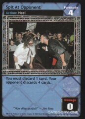 Spit at Opponent (Ruthless Aggression)