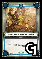 Empower the Hordes - Foil