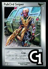 PubOrd Sniper, Cop