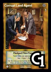 Corrupt Land Agent, Pledged Flim-Flam Man
