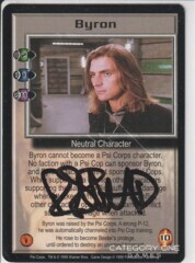 Byron (signed by Robin Atkin Downes) [Psi Corps]