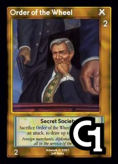 Order of the Wheel, Secret Society