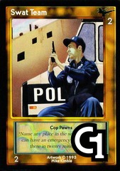 Swat Team, Cop Pawns