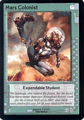 Mars Colonist, Expendable Student