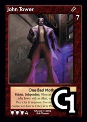 John Tower, One Bad Mother