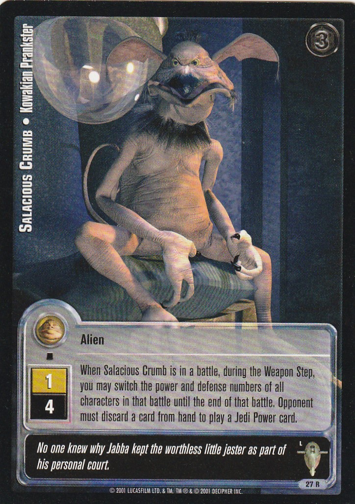 Salacious Crumb - Kowakian Prankster (L)