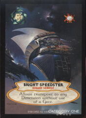 Bright Speedster