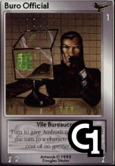 Buro Official, Vile Bureaucrat