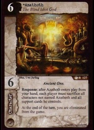 Azathoth, The Blind Idiot God