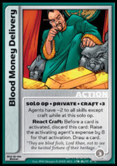 Blood Money Delivery (Foil)