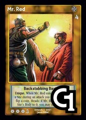 Mr. Red, Backstabbing Bastard