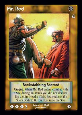 Mr. Red, Backstabbing Bastard