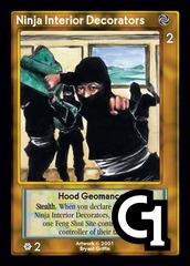 Ninja Interior Decorators, Hood Geomancers