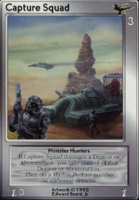 Capture Squad, Monster Hunters