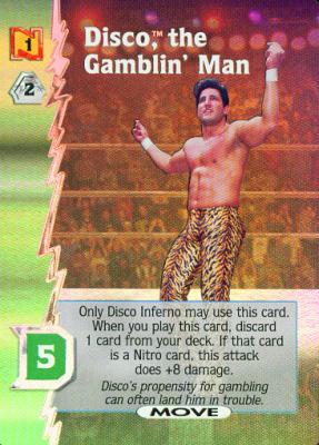 Disco, The Gamblin Man