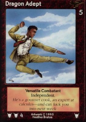 Dragon Adept, Versatile Combatant