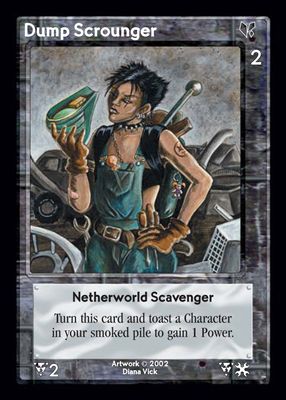 Dump Scrounger, Netherworld Scavenger