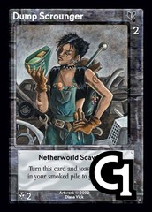 Dump Scrounger, Netherworld Scavenger
