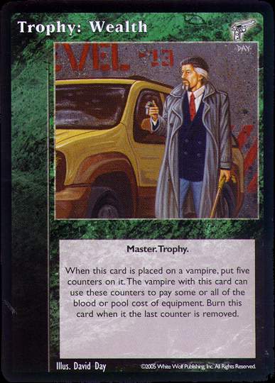 Trophy: Wealth