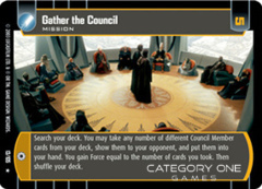 Gather the Council - Foil