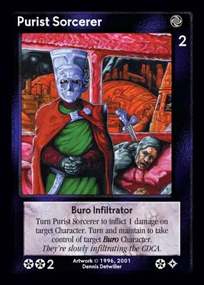 Purist Sorcerer, Buro Infiltrator