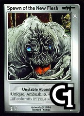 Spawn of the New Flesh, Unstable Abomination