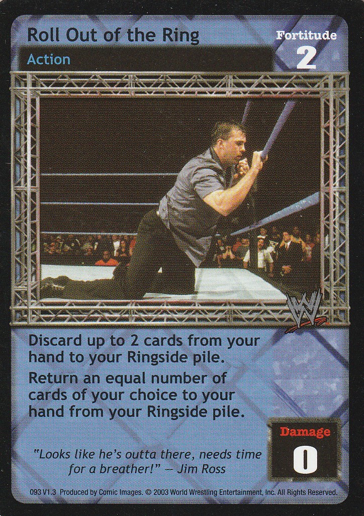 Roll Out of the Ring (Ruthless Aggression)