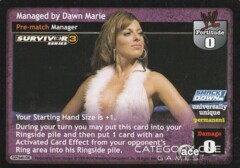 Managed by Dawn Marie (SS3)