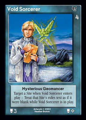 Void Sorcerer, Mysterious Geomancer