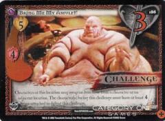 Bring Me My Amulet