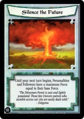 Silence the Future FOIL