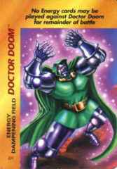 Doctor Doom Energy Dampening Field