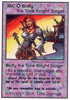 Buffy the Time Knight Slayer (Whistle)