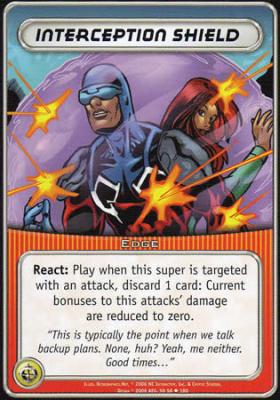Interception Shield