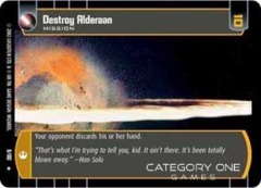 Destroy Alderaan - Foil