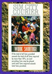Work Shortage
