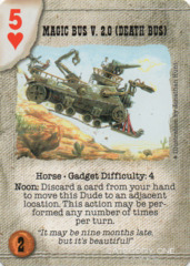 Magic Bus V. 2.0 (Death Bus)