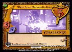 When Good Mothers Go Bad (Unlimited)
