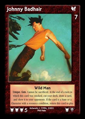 Johnny Badhair, Wild Man