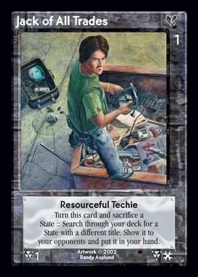 Jack of All Trades, Resourceful Techie
